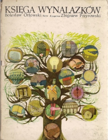 Okładka: Bolesław Orłowski - Księga wynalazków