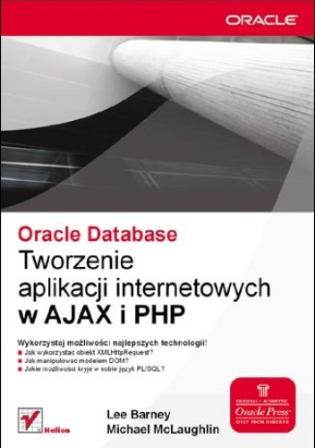 Okładka: Michael McLaughlin - Oracle Database. Tworzenie aplikacji internetowych w AJAX i PHP