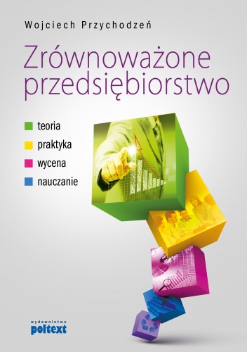 Okładka: Wojciech Przychodzeń - Zrównoważone przedsiębiorstwo