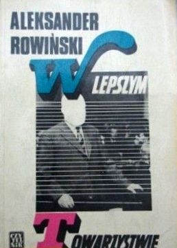 Okładka: Aleksander Rowiński - W lepszym towarzystwie