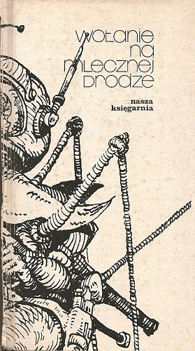 Okładka: Janusz Andrzej Zajdel - Wołanie na mlecznej drodze