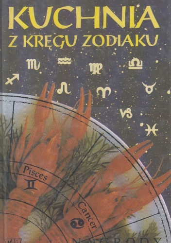 Okładka: Anna Fedak - Kuchnia z kręgu zodiaku