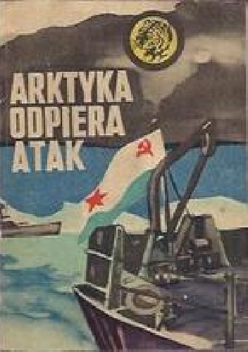 Okładka: Wojciech Wilczek - Arktyka odpiera atak