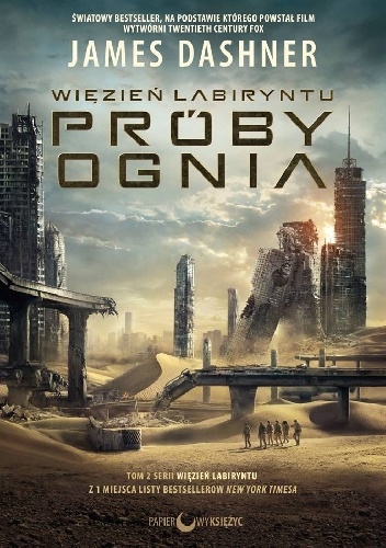 Okładka: James Dashner - Próby ognia