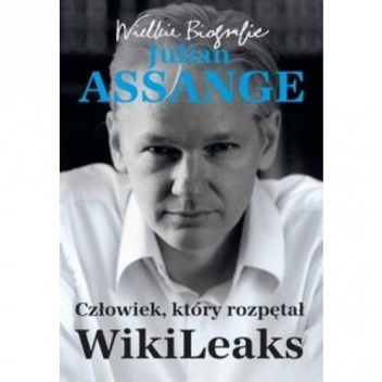 Okładka: Kathrin Nord - Julian Assange. Człowiek, który rozpętał WikiLeaks