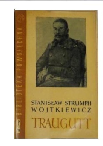 Okładka: Stanisław Strumph Wojtkiewicz - Traugutt t.2