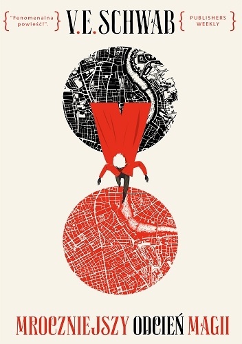 Okładka: Victoria Schwab - Mroczniejszy odcień magii