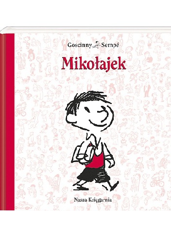 Okładka: Jean-Jacques Sempé - Mikołajek