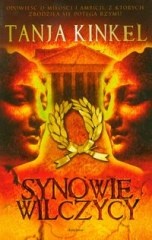 Okładka: Tanja Kinkel - Synowie wilczycy