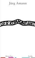 Okładka: Amann Jurg - Der Kommandant