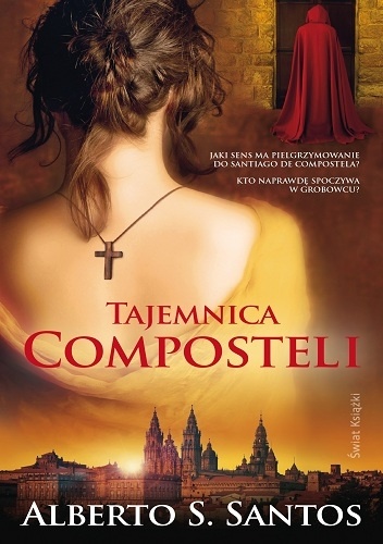 Okładka: Alberto S. Santos - Tajemnica Composteli