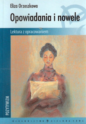 Okładka: Eliza Orzeszkowa - Opowiadania i nowele