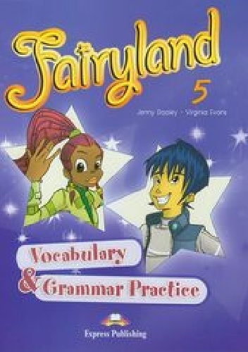 Okładka: Jenny Dooley - Fairyland 5 Vocabulary &amp; Grammar Practice