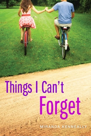 Okładka: Miranda Kenneally - Things I Can't Forget