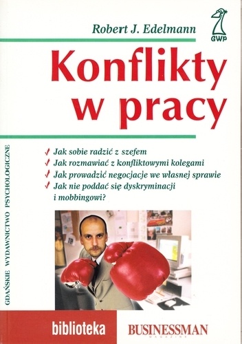 Okładka: Robert J. Edelmann - Konflikty w pracy