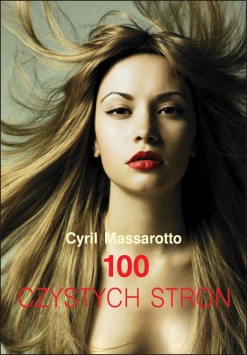 Okładka: Cyril Massarotto - 100  czystych stron