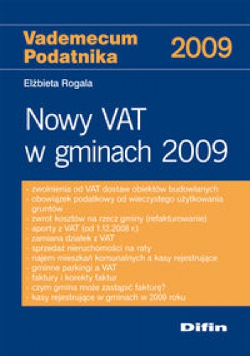 Okładka: Elżbieta Rogala - Nowy VAT w gminach 2009