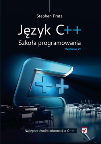 Okładka: Stephen Prata - Język C++. Szkoła programowania. Wydanie VI