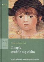 Okładka: Linde von Keyserlingk - I nagle zrobiło się cicho
