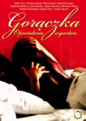 Okładka: Dawid Kornaga - Gorączka. Opowiadania wyuzdane