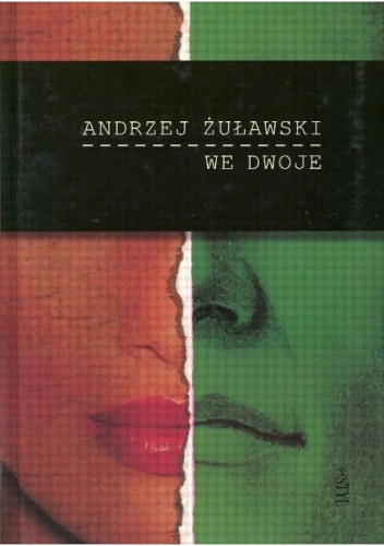 Okładka: Andrzej Żuławski - We dwoje
