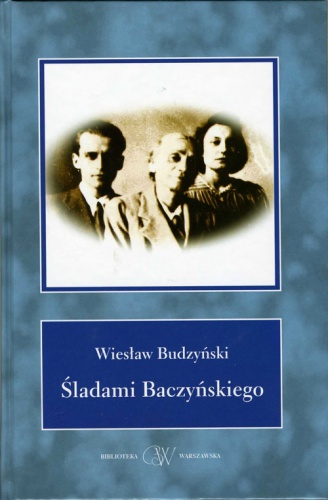 Okładka: Wiesław Budzyński - Śladami Baczyńskiego
