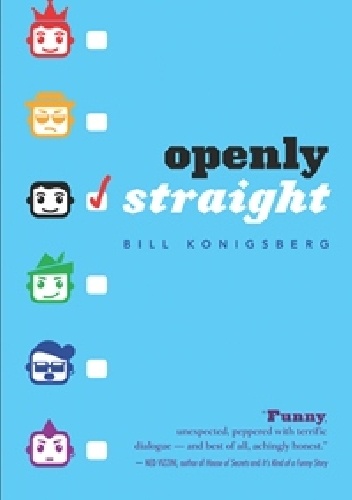 Okładka: Bill Konigsberg - Openly Straight