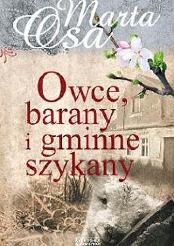 Okładka: Marta Osa - Owce, barany i gminne szykany