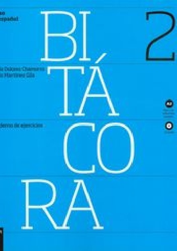 Okładka: Pablo Martinez Gila - Bitacora A2 Ćwiczenia