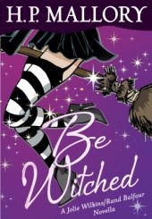 Okładka: H. P. Mallory - Be Witched