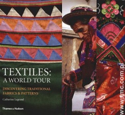 Okładka: Catherine Legrand - Textiles: A World Tour