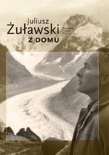 Okładka: Juliusz Żuławski - Z domu
