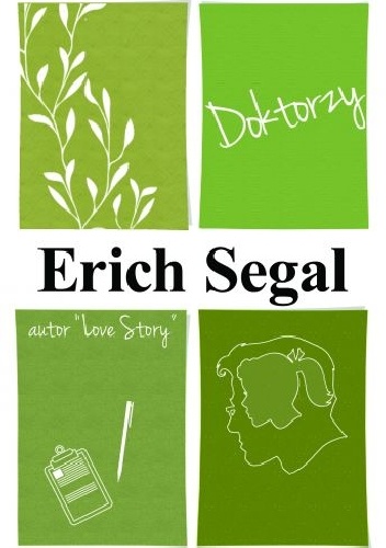 Okładka: Erich Segal - Doktorzy