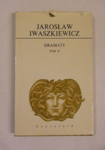 Okładka: Jarosław Iwaszkiewicz - Dramaty. Tom II