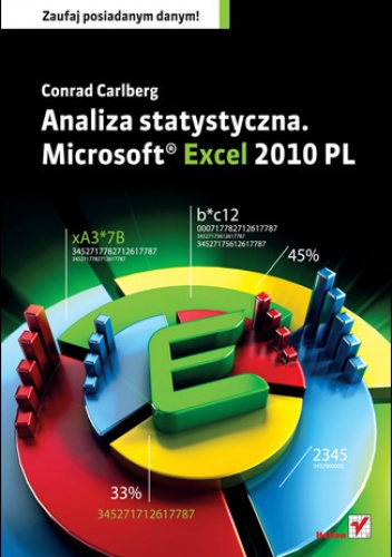Okładka: Conrad Carlberg - Analiza statystyczna. Microsoft Excel 2010 PL