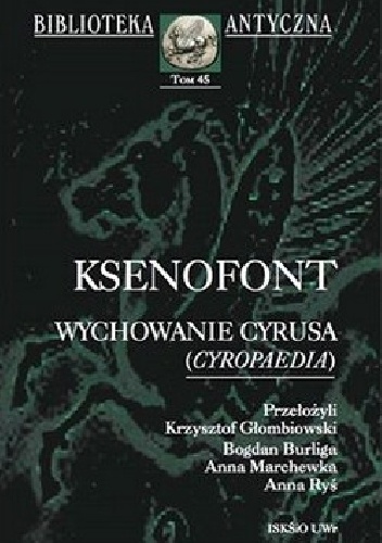 Okładka:  Ksenofont - Wychowanie Cyrusa (Cyropaedia)
