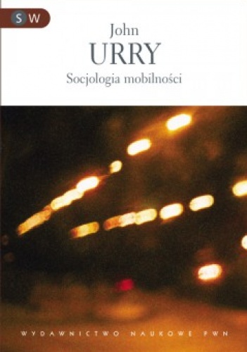 Okładka: John Urry - Socjologia mobilności