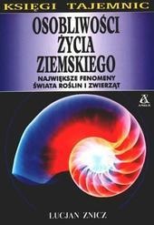 Okładka: Lucjan Znicz - Osobliwości życia ziemskiego
