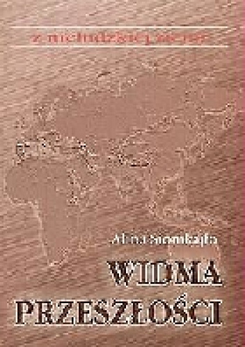 Okładka: Alina Siomkajło - Widma przeszłości