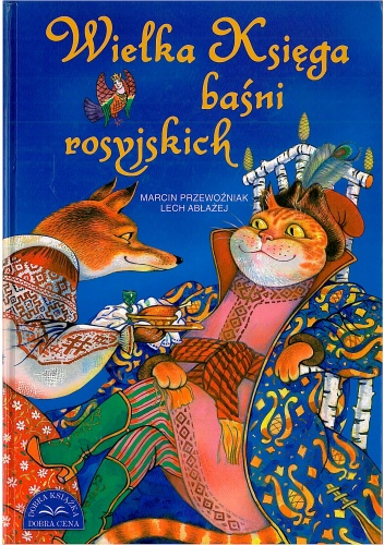 Okładka: Marcin Przewoźniak - Wielka Księga baśni rosyjskich