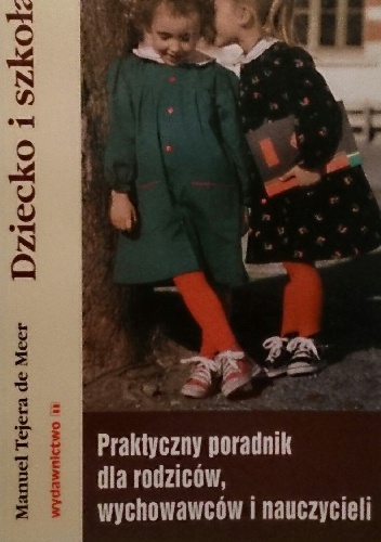 Okładka: Manuel Tejera de Meer - Dziecko i szkoła
