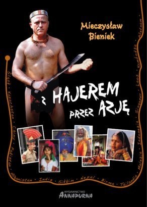 Okładka: Mieczysław Bieniek - Z Hajerem przez Azję