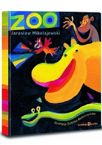 Okładka: Jarosław Mikołajewski - ZOO