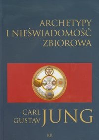 Okładka: Carl Gustav Jung - Archetypy i nieświadomość zbiorowa