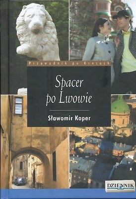 Okładka: Sławomir Koper - Spacer po Lwowie