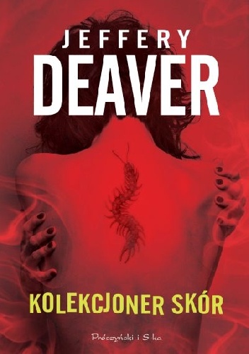 Okładka: Jeffery Deaver - Kolekcjoner skór