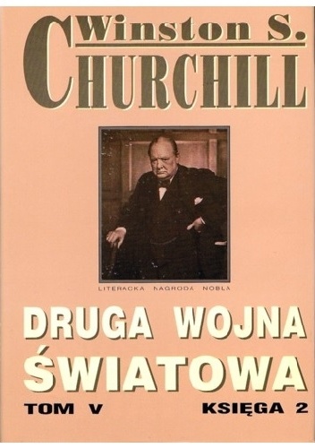 Okładka: Winston Churchill - Druga wojna światowa. Tom V. Księga 2