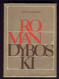 Okładka: Zofia Krajewska - Roman Dyboski (1883 - 1945)