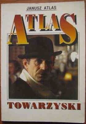 Okładka: Janusz Atlas - Atlas towarzyski