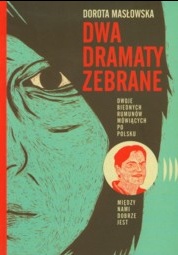 Okładka: Dorota Masłowska - Dwa dramaty zebrane